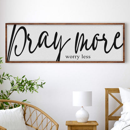Pray More Worry Less Faith Canvas Wall Art IV
