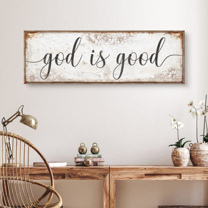 God Is Good Faith Canvas Sign