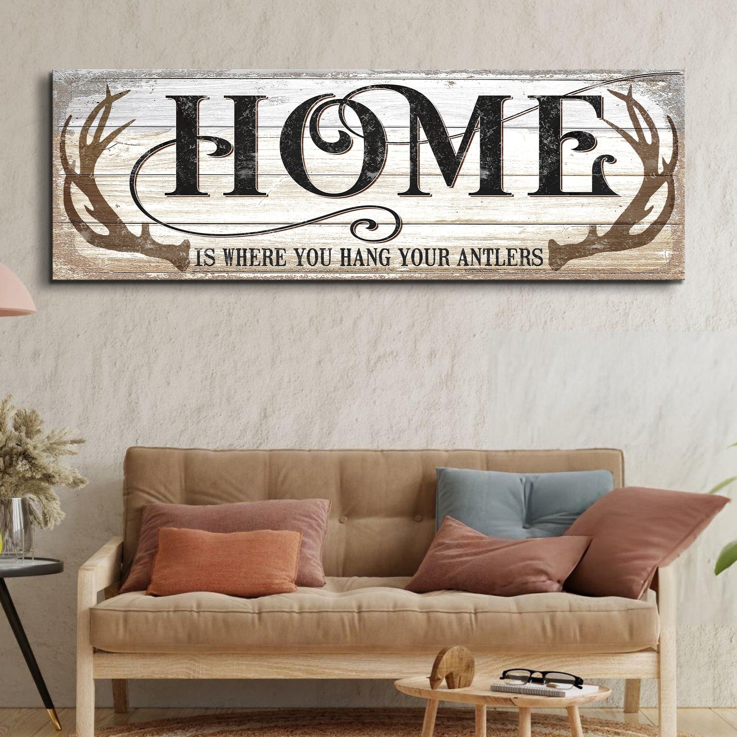 Home Is Where You Hang Your Antlers Canvas Wall Art