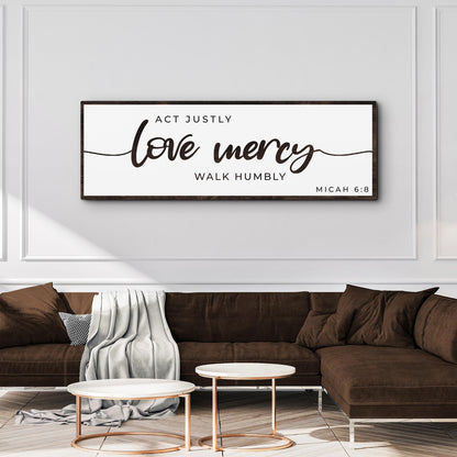 Act Justly Love Mercy Bold Brush Script canvas shown in a styled room setting, view 2
