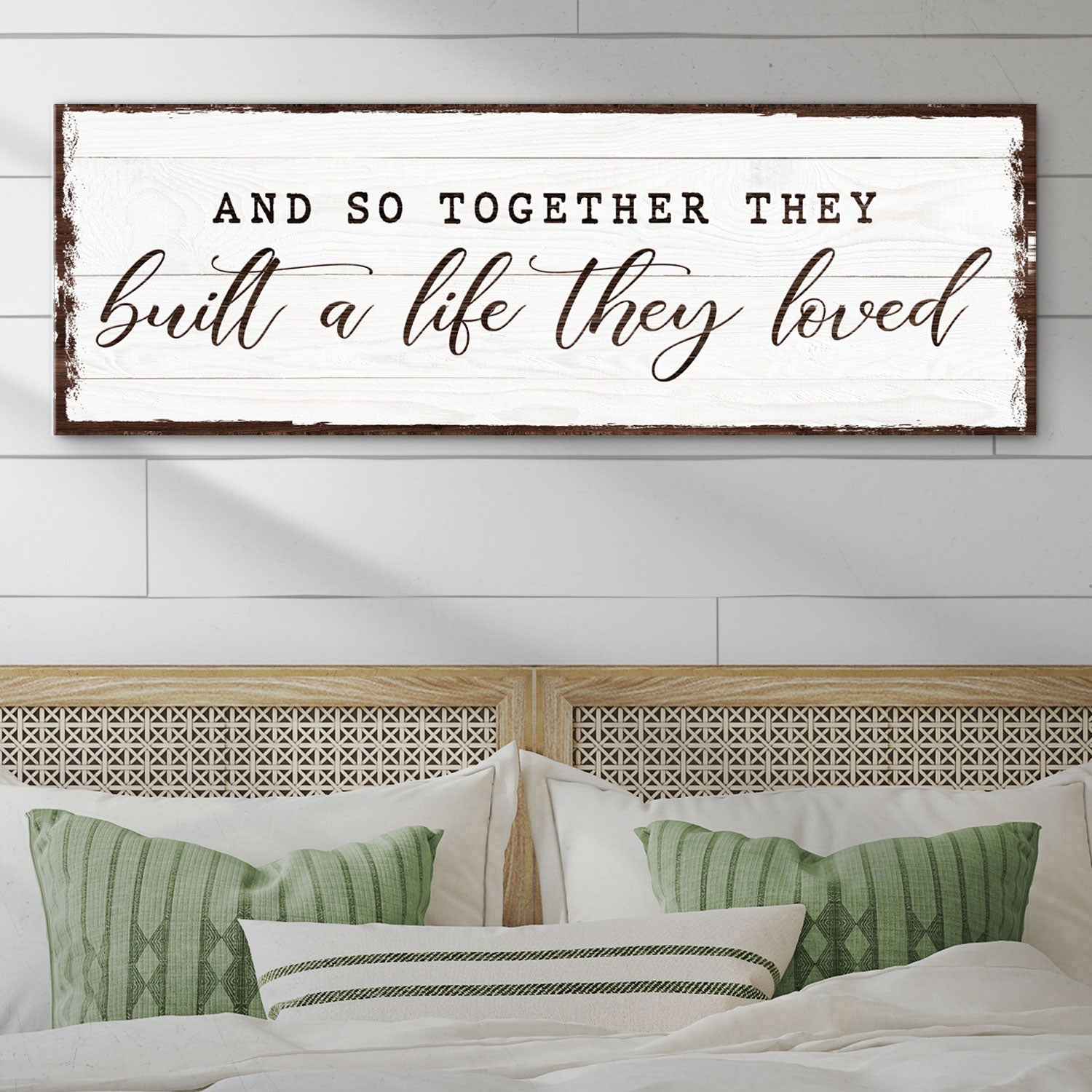 Together They Built a Life They Loved romantic canvas sign