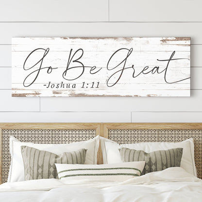 Go Be Great Joshua 1:9 faith canvas sign style III for inspirational home decor