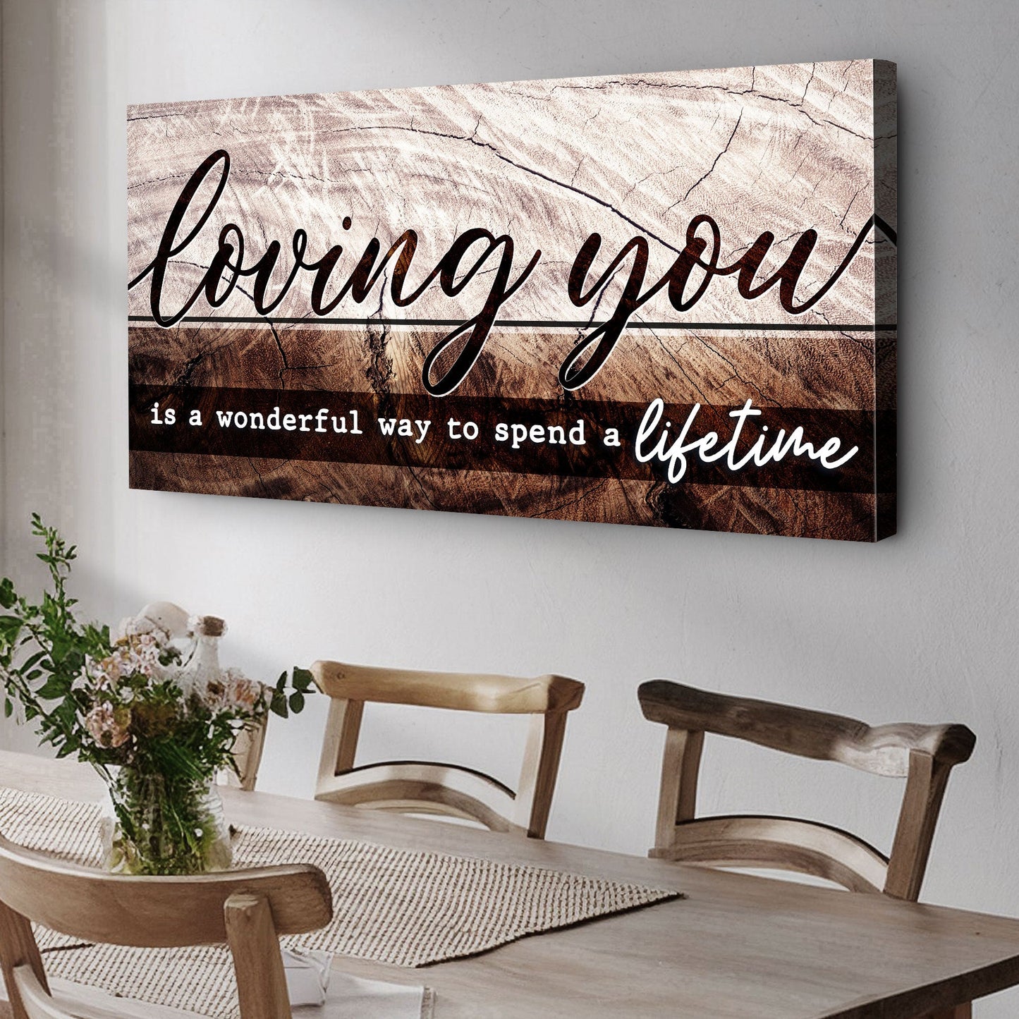 Loving You Is a Wonderful Way to Spend a Lifetime Canvas Sign