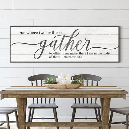Vertical Gather canvas wall art sign for entryway or hallway farmhouse decor