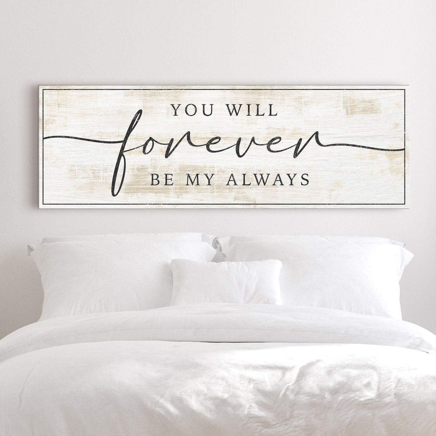 Forever Be My Always canvas wall art style C, gallery-wrapped, made in the USA