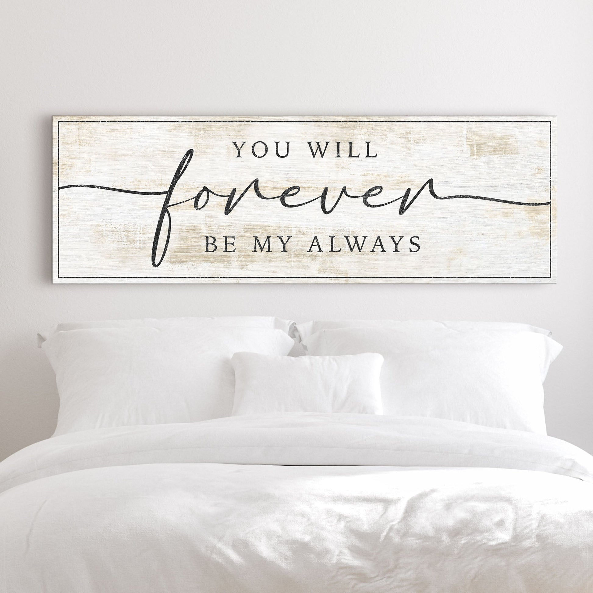 Forever Be My Always canvas wall art style C, gallery-wrapped, made in the USA
