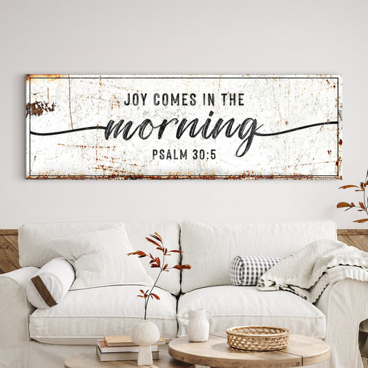 Joy Comes in the Morning Faith Canvas Sign