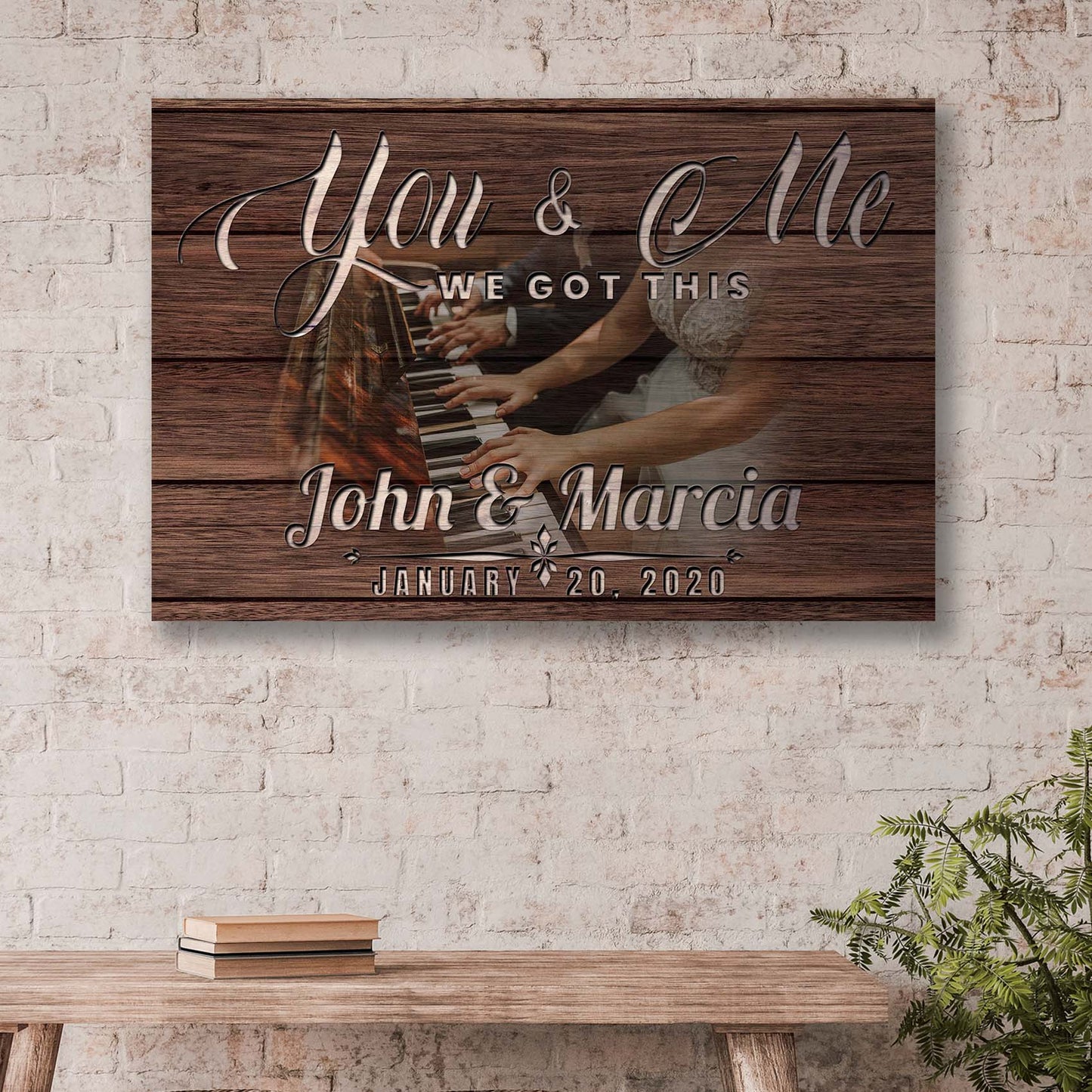 You and Me We Got This Couple Piano Canvas Sign