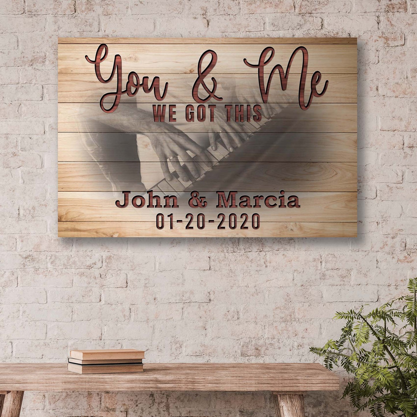 You and Me We Got This Couple Piano Canvas Sign