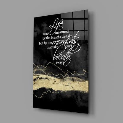 Moments That Matter Glass Wall Art