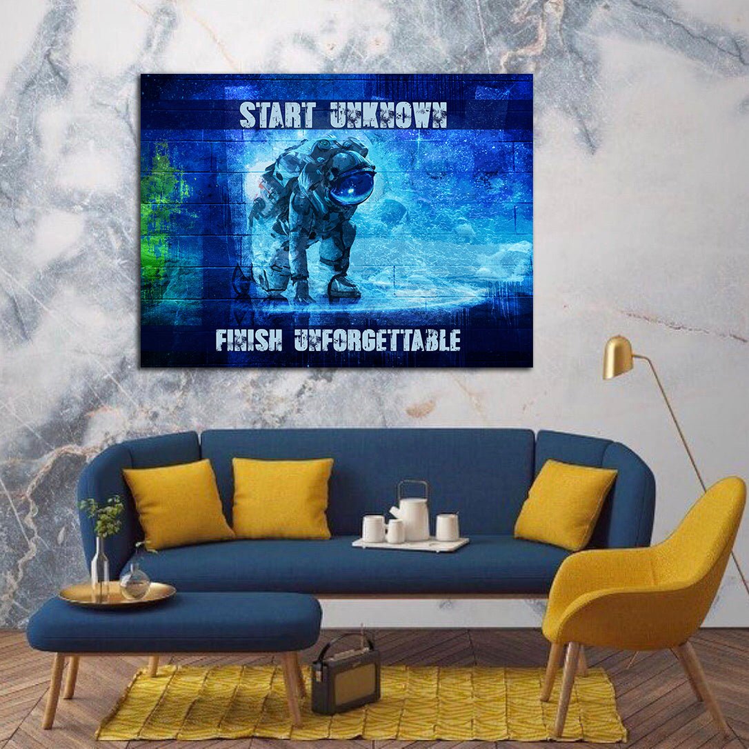 Start Unknown Finish Unforgettable Canvas Wall Art