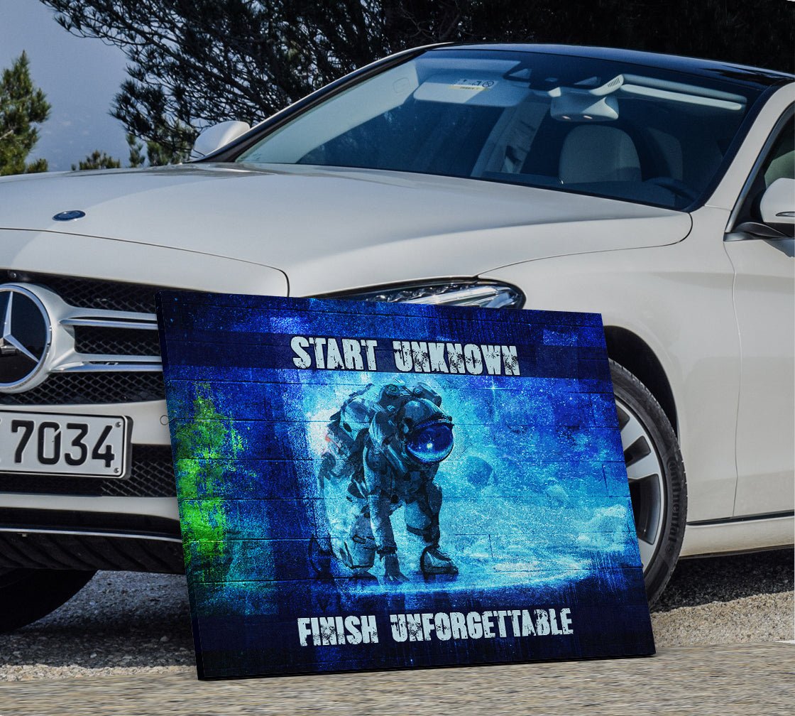 Start Unknown Finish Unforgettable Canvas Wall Art