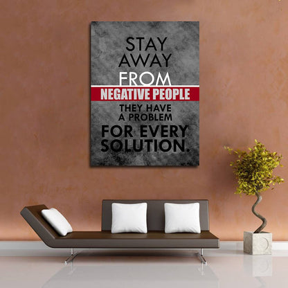 Stay Away From Negative People Motivational Canvas