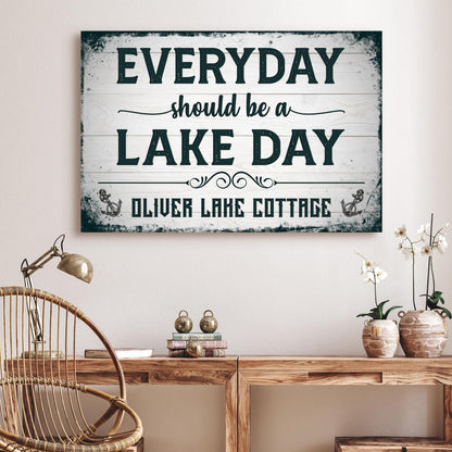 Everyday Should Be A Lake Day Canvas Sign
