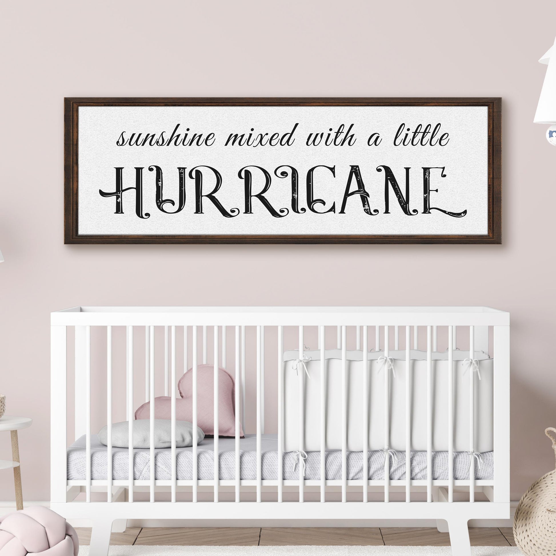 Sunshine Mixed With A Little Hurricane personalized canvas sign