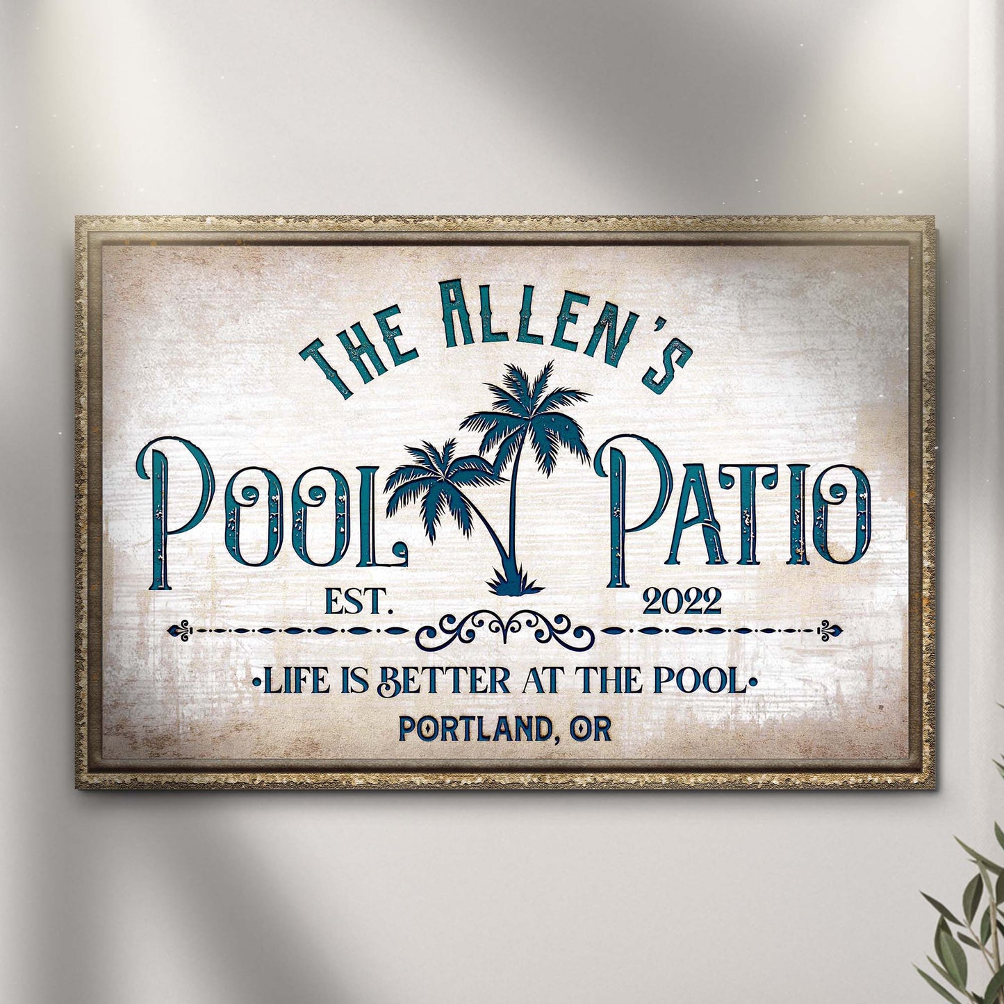 Personalized Life Is Better At The Pool And Patio rustic canvas sign with family name