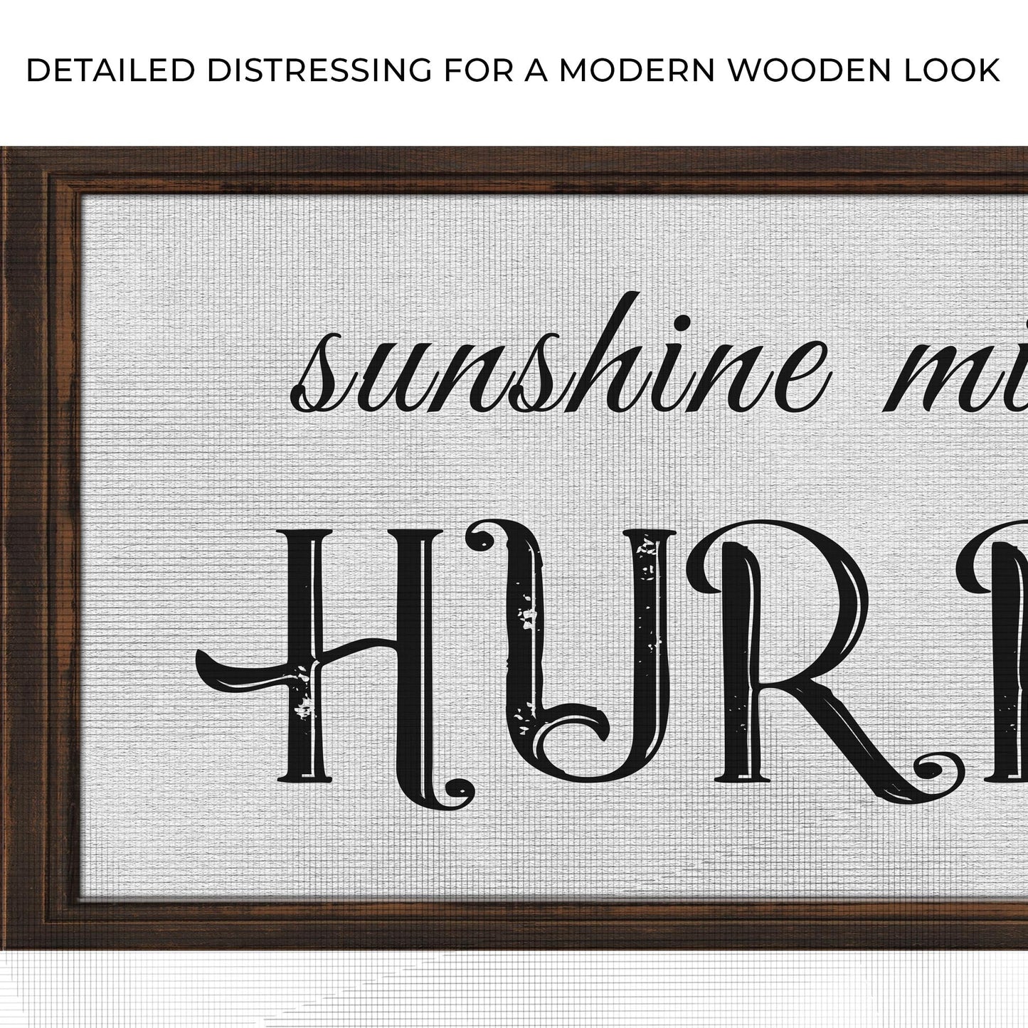 Sunshine Mixed With A Little Hurricane Canvas Sign II