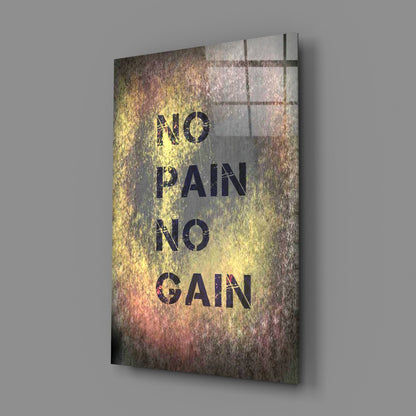No Pain No Gain Grunge Glass Wall Art