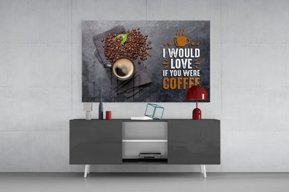Coffee Cup and Beans Quote Glass Wall Art