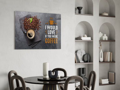 Coffee Cup and Beans Quote Glass Wall Art