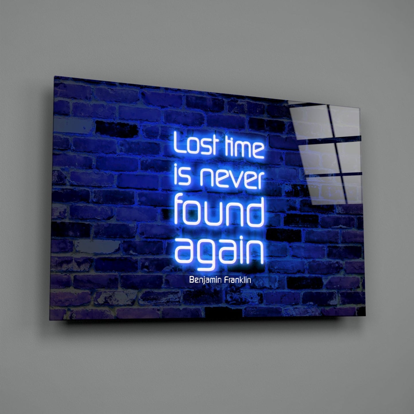 Lost Time Franklin Quote Glass Wall Art