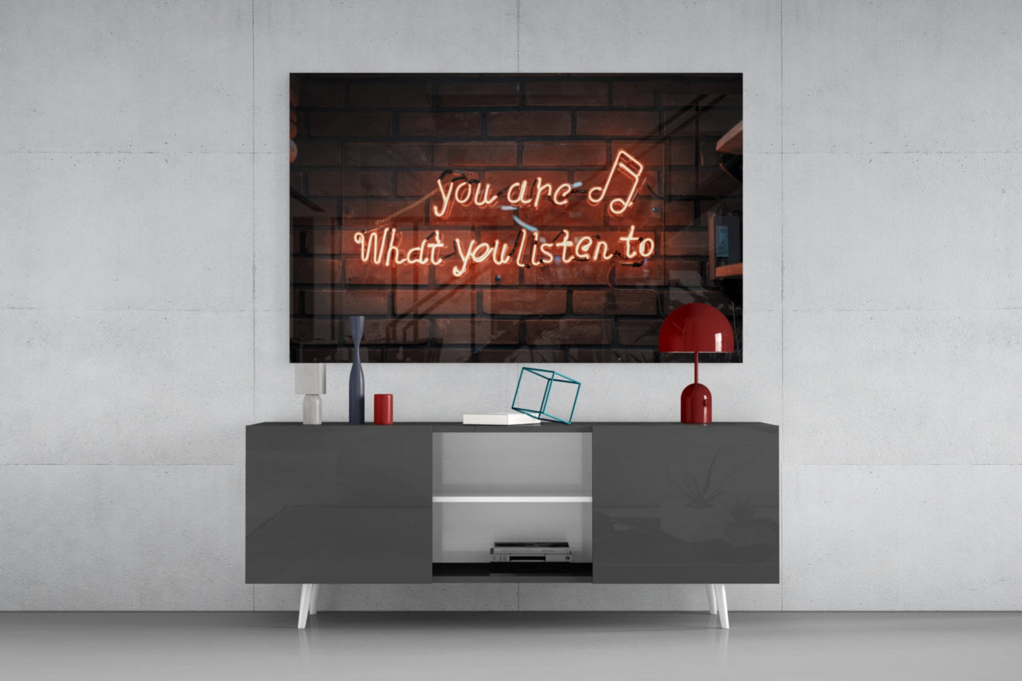 You Are What You Listen To Neon Sign Glass Wall Art