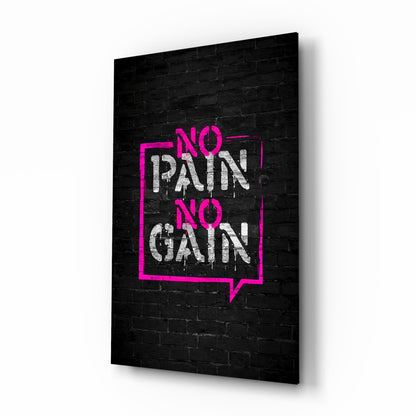 No Pain No Gain Brick Graffiti Glass Wall Art