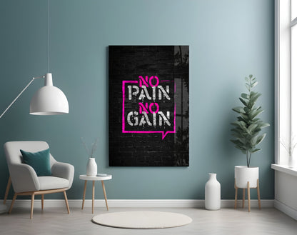No Pain No Gain Brick Graffiti Glass Wall Art