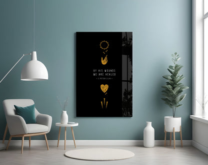 We Are Healed Glass Wall Art