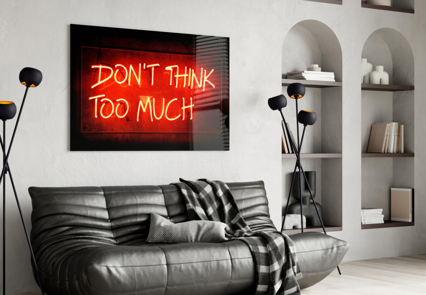 Don't Think Too Much Glass Wall Art